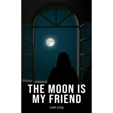The Moon is my Friend