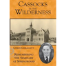 Cassocks in the Wilderness: Remembering the Seminary at Springwood