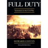 Full Duty: Vermonters in the Civil War