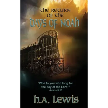 The Return of the Days of Noah: The days of Noah and the days of Sodom and Gomorrah come together