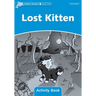 Dolphin Readers: Level 1: 275-Word Vocabularylost Kitten Activity Book