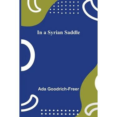 In a Syrian Saddle