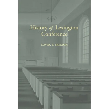 History of Lexington Conference