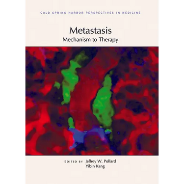 Metastasis: Mechanism to Therapy