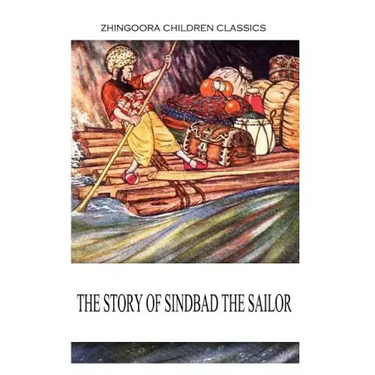 The Story Of Sindbad The Sailor