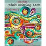 Adult Coloring Book - Doodles - Volume 1 - Relax and let your imagination run