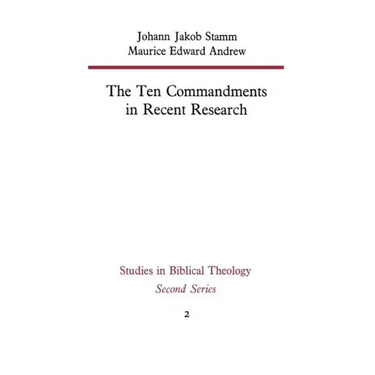 The Ten Commandments in Recent Research