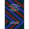 Memoirs of Jean François Paul de Gondi, Cardinal de Retz (Volume 1)