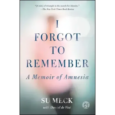 I Forgot to Remember