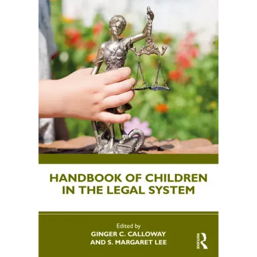 Handbook of Children in the Legal System