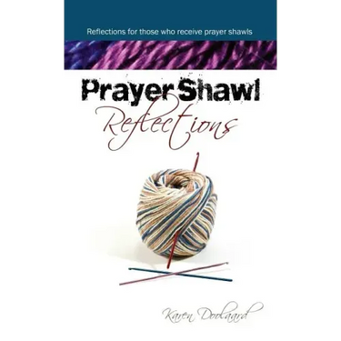 Prayer Shawl Reflections