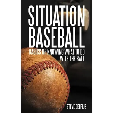 Situation Baseball: Basics of knowing what to do with the ball