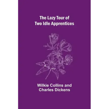 The Lazy Tour of Two Idle Apprentices