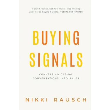 Buying Signals: How to spot the green light and increase sales