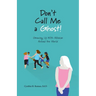Don't Call Me a Ghost! Growing Up With Albinism Around the World