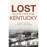 Lost Northern Kentucky
