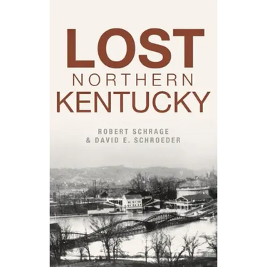 Lost Northern Kentucky