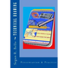 Technical Drawing: Presentation & Practice