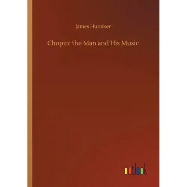 Chopin: the Man and His Music