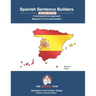 Spanish Sentence Builders - A Lexicogrammar approach: Beginner to Pre-intermediate