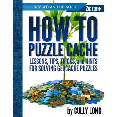 How To Puzzle Cache, Second Edition