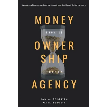 Money, Ownership. and Agency: As an Application of Promise Theory