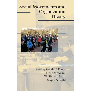 Social Movements and Organization Theory