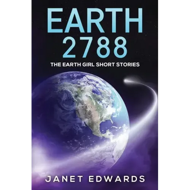 Earth 2788: The Earth Girl Short Stories