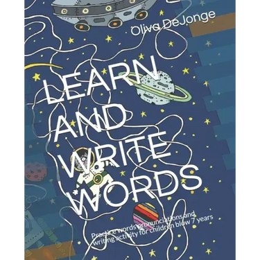 Learn and Write Words: Practice words pronunciations and writing activity for children blow 7 years