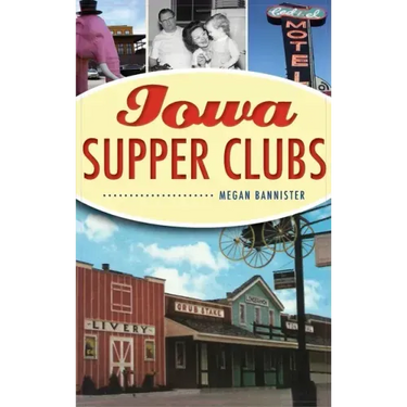 Iowa Supper Clubs