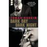 Dark Day, Dark Night: A Marijuana Murder Mystery