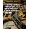 A Collector's Guide to American Flyer Tru-Model Trains, 3/16 Scale O gauge, 1939-1941