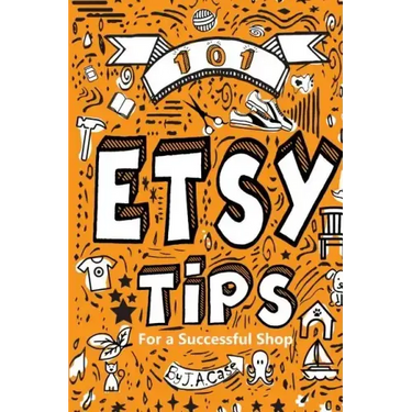 101 Etsy Tips: For a Successful Shop