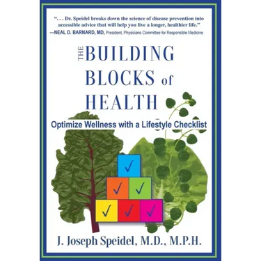 The Building Blocks of Health: How to Optimize Your Wellness with a Lifestyle Checklist