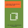 A History Of Browning Guns From 1831