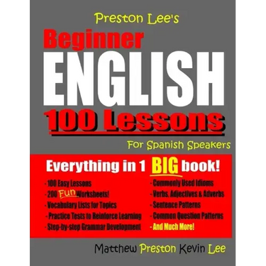 Preston Lee's Beginner English 100 Lessons For Spanish Speakers