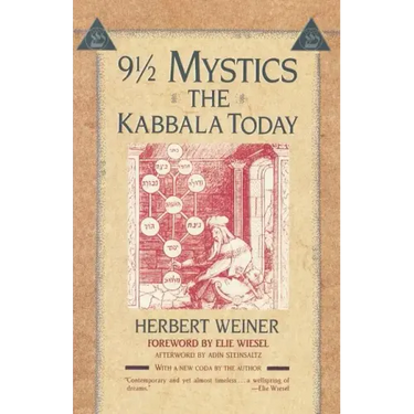 Nine and a Half Mystics: The Kabbala Today