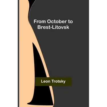 From October to Brest-Litovsk