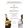 A Church of Her Own: What Happens When a Woman Takes the Pulpit