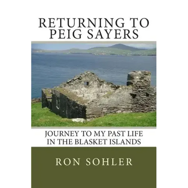Returning to Peig Sayers: My Past Life Adventure