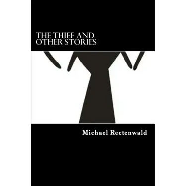 The Thief and other Stories