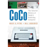 Coco: The Colorful History of Tandy's Underdog Computer