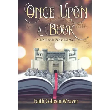 Once Upon a Book: A Choose-Your-Own-Quest Novel