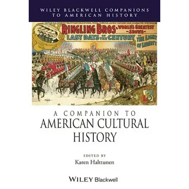 A Companion to American Cultural History
