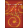 Path of Empowerment: New Pleiadian Wisdom for a World in Chaos