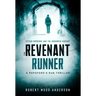 The Revenant Runner: Steven Popoford and the Burrowed Serpent