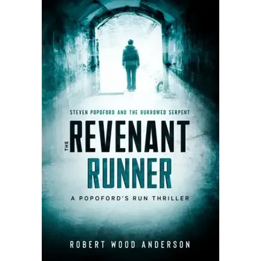 The Revenant Runner: Steven Popoford and the Burrowed Serpent