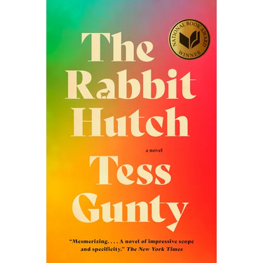 The Rabbit Hutch: A Novel (National Book Award Winner)