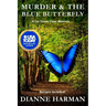 The Blue Butterfly