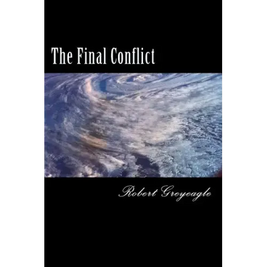 The Final Conflict: World War Three